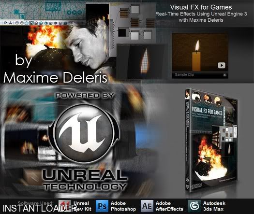 Gnomon Workshop: Visual FX for Games Real-Time Effects Using Unreal Engine 3