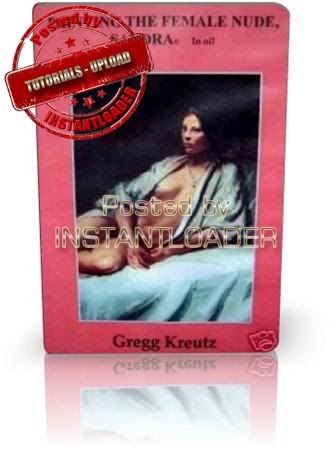 Gregg Kreutz - Painting The Female Nude, Sandra + Book (DVD5) - Tutorials