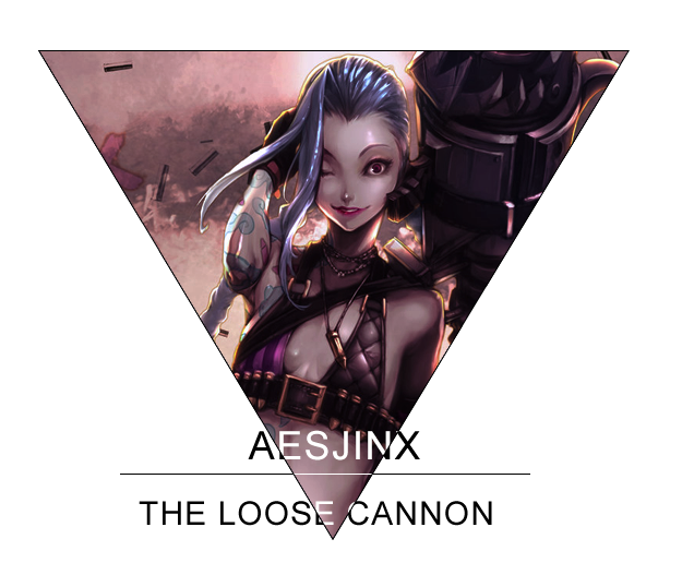 AesJinx-TheLooseCannon_zps6f18aec5.png