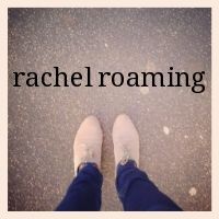 Rachel Roaming